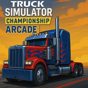 Truck Simulator Arcade Championship: Competitive Heavy-Truck Racing